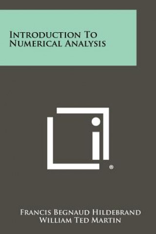 Kniha Introduction To Numerical Analysis Francis Begnaud Hildebrand