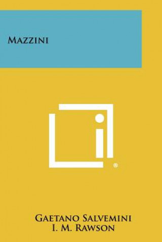 Libro Mazzini Gaetano Salvemini