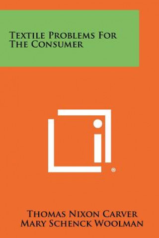 Carte Textile Problems For The Consumer Thomas Nixon Carver