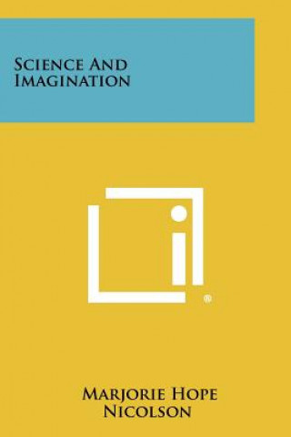 Libro Science and Imagination Marjorie Hope Nicolson