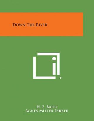 Book Down the River H E Bates