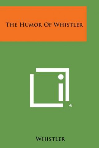 Buch The Humor of Whistler Whistler