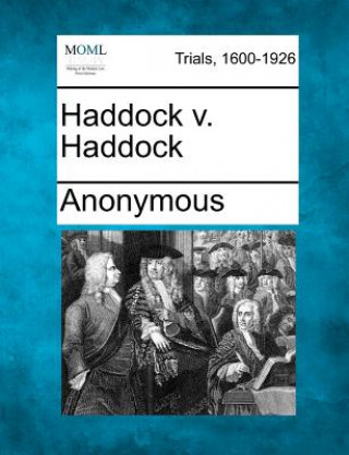 Boek Haddock V. Haddock Anonymous