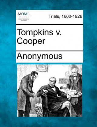 Carte Tompkins V. Cooper Anonymous