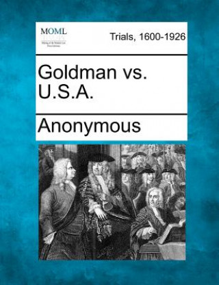 Książka Goldman vs. U.S.A. Anonymous