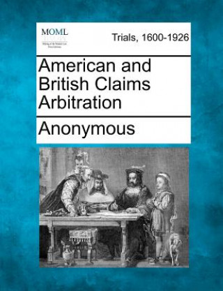 Kniha American and British Claims Arbitration Anonymous