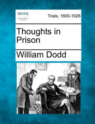 Knjiga Thoughts in Prison William Dodd