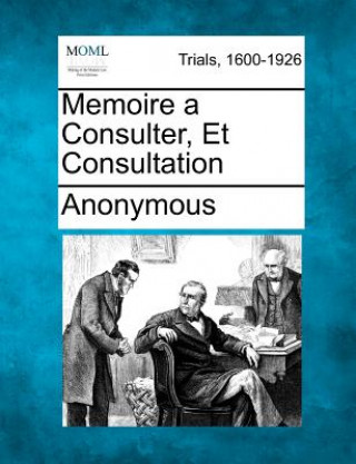 Carte Memoire a Consulter, Et Consultation Anonymous