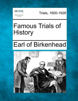 Buch Famous Trials of History Earl Of Birkenhead