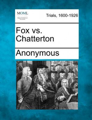 Knjiga Fox vs. Chatterton Anonymous