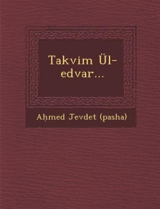 Βιβλίο Takvim Ül-Edvar... A Med Jevdet (Pasha)