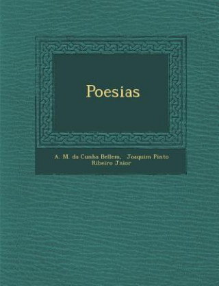 Knjiga Poesias A M Da Cunha Bellem