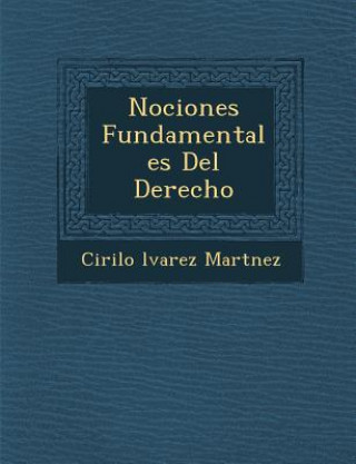 Könyv Nociones Fundamentales del Derecho Cirilo Mart Nez