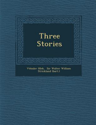 Knjiga Three Stories V T Zslav H Lek