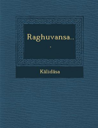 Kniha Raghuvansa... K Lid Sa