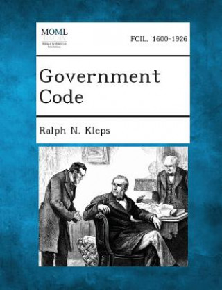 Книга Government Code Ralph N Kleps