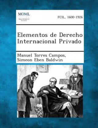 Kniha Elementos de Derecho Internacional Privado Manuel Torres Campos