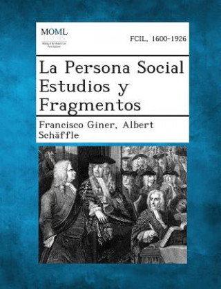 Buch La Persona Social Estudios y Fragmentos Francisco Giner