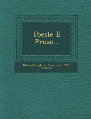 Książka Poesie E Prose... Nikolaj Michajlovi