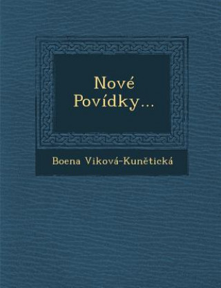 Kniha Nove Povidky... Bo[ena Vikova-Kun Ticka
