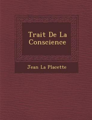 Knjiga Trait de La Conscience Jean La Placette