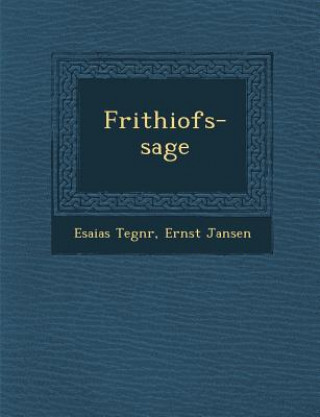 Carte Frithiofs-Sage Esaias Tegn R