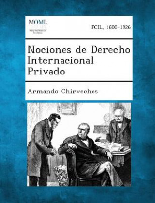 Książka Nociones de Derecho Internacional Privado Armando Chirveches