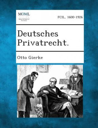 Libro Deutsches Privatrecht. Otto Gierke