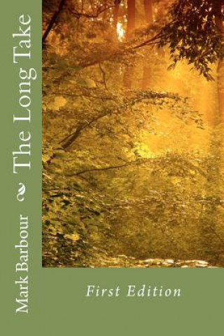 Buch The Long Take Mark S Barbour