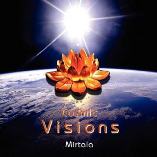 Kniha Cosmic Visions Mirtala