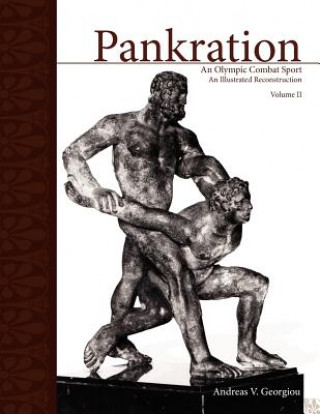 Knjiga Pankration, Volume II Andreas V Georgiou