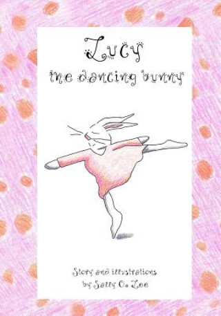 Carte Lucy, the dancing bunny Sally Lee