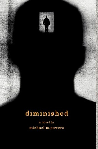 Knjiga Diminished Michael M Powers