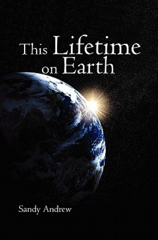 Książka This Lifetime On Earth Sandy Andrew