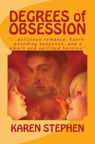 Knjiga Degrees of Obsession Karen Stephen