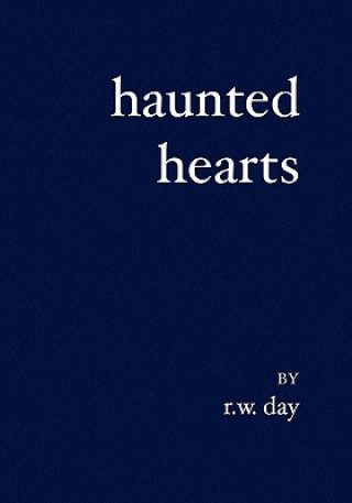Kniha Haunted Hearts R W Day