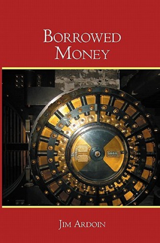 E-knjiga Borrowed Money Jim Ardoin