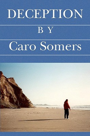 Kniha Deception Caro Somers