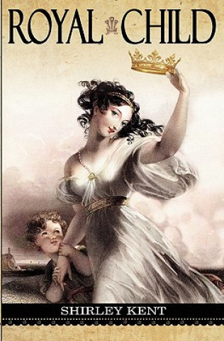 Carte Royal Child Shirley Kent