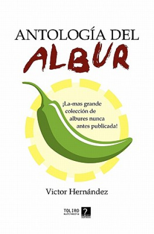 Kniha Antologia Del Albur Victor Hernandez