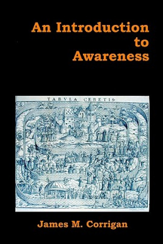 Könyv An Introduction to Awareness James M Corrigan