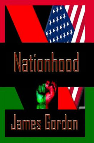 Kniha Nationhood James Gordon