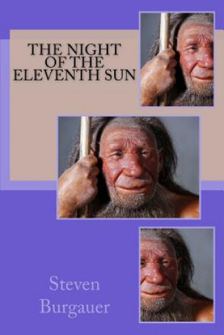 Kniha The Night of The Eleventh Sun Steven Burgauer