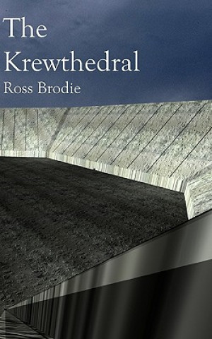 Книга The Krewthedral Ross Brodie