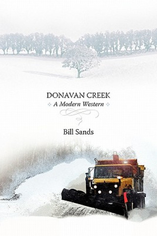 Carte Donavan Creek: A Modern Western Bill Sands