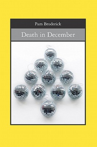 Книга Death in December Pam Broderick