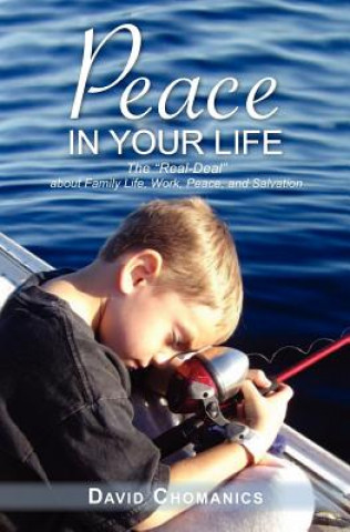 Livro Peace in Your Life Dave Chomanics