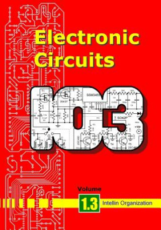 Książka Electronic Circuits Volume 1.3 Intellin Organization