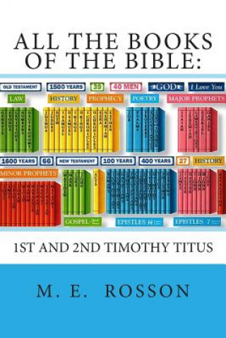 Könyv All the Books of the Bible: NT Edition-Timothy-Titus M E Rosson