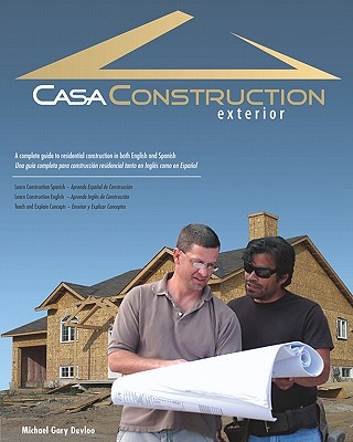 Kniha Casa Construction, Exterior Michael Gary Devloo